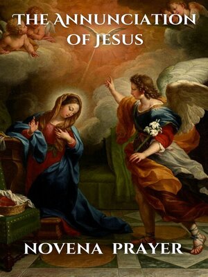 cover image of The Annunciation of Jesus novena  prayer